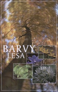 Přebal pořadu: Barvy lesa