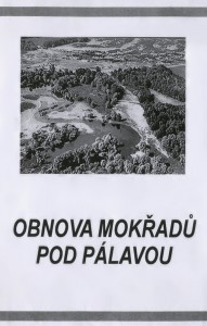 Přebal pořadu: Obnova mokřadů pod Pálavou