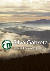 Přebal pořadu: Silva Gabreta – jak se rodí Šumavský horský les